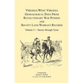 Virginia and West Virginia Genealogical Data from Revolutionary War Pension and Bounty Land Warrant Records, Volume 5 Sacrey-Tyree - Paperback