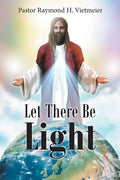 Let There Be Light - Paperback