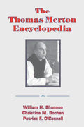 The Thomas Merton Encyclopedia - Paperback