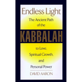 Endless Light: The Ancient Path of Kabbalah - Paperback