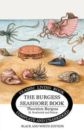 The Burgess Seashore Book for Children - b&w - Paperback