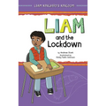 Liam and the Lockdown - Hardcover