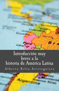 Introducción muy breve a la historia de América Latina - Paperback