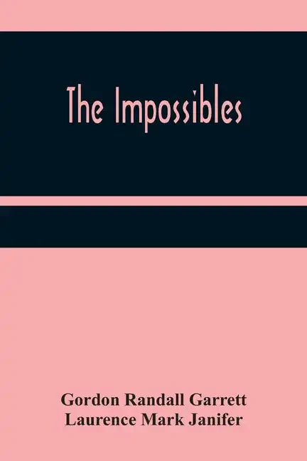 The Impossibles - Paperback