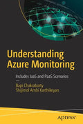 Understanding Azure Monitoring: Includes Iaas and Paas Scenarios - Paperback
