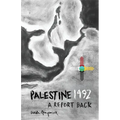 Palestine 1492: A Report Back - Paperback