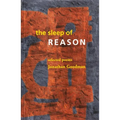 The Sleep of Reason: Selected Poems - Paperback