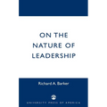 On the Nature of Leadership - Paperback