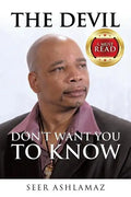 THE devil DON'T WANT YOU TO KNOW - Paperback
