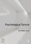 Psychological Torture: Definition, Evaluation and Measurement - Paperback