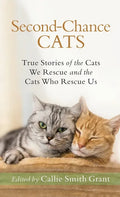 Second-Chance Cats - Hardcover