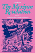The Mexican Revolution, Volume 2: Counter-Revolution and Reconstruction - Paperback