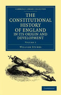 The Constitutional History of England, in Its Origin and Development - Volume 2 - Paperback