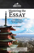 Mastering the Essay: Advanced Writing and Historical Thinking Skills for AP* World History - Paperback