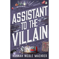 Assistant to the Villain - Library Binding