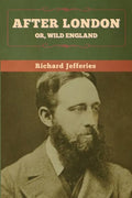 After London; Or, Wild England - Paperback
