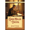 George Müller of Bristol - Paperback