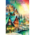 Elf Town - Paperback