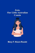 Jean, Our Little Australian Cousin - Paperback
