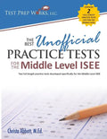 The Best Unofficial Practice Tests for the Middle Level ISEE - Paperback