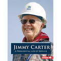 Jimmy Carter: A Presidential Life of Service - Paperback