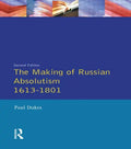 The Making of Russian Absolutism 1613-1801 - Paperback