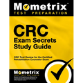 CRC Exam Secrets Study Guide: CRC Test Review for the Certified Rehabilitation Counselor Exam - Paperback