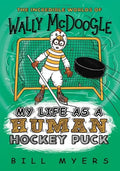 My Life as a Human Hockey Puck - Paperback
