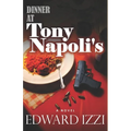 Dinner At Tony Napoli's - Paperback