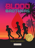 Blood Brothers - Hardcover