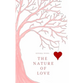 The Nature of Love - Paperback