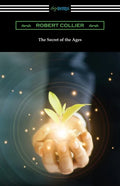 The Secret of the Ages - Paperback