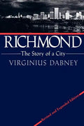 Richmond: The Story of a City - Paperback