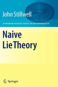 Naive Lie Theory - Paperback