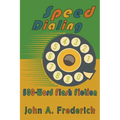 Speed Dialing: 500-Word Flash Fiction - Paperback