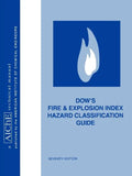 Dow's Fire and Explosion Index Hazard Classification Guide - Paperback
