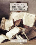 Anabasis: The Persian Expedition - Paperback