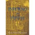 Inferno on Fifth - Paperback