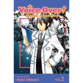 Voice Over!: Seiyu Academy, Vol. 2 - Paperback
