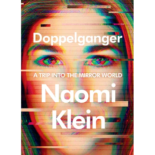 Doppelganger: A Trip Into the Mirror World - Library Binding