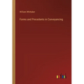 Forms and Precedents in Conveyancing - Paperback