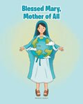 Blessed Mary, Mother of All - Paperback