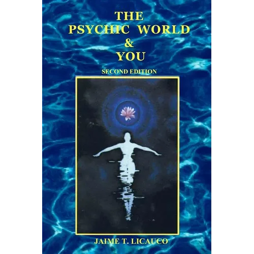 The Psychic World and You - Paperback