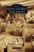 North and West Chelmsford - Hardcover