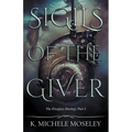 Sigils of the Giver - Paperback