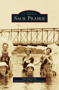 Sauk Prairie - Hardcover