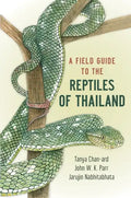Field Guide to the Reptiles of Thailand - Paperback