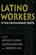 Latino Workers in the Contemporary South - Paperback