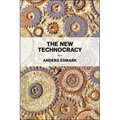 The New Technocracy - Paperback