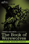 The Book of Werewolves - Paperback
